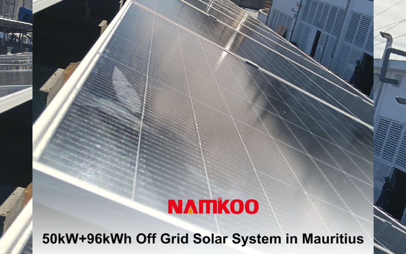 Namkoo recently completed a 50kW + 96kWh off-grid solar energy system in Mauritius